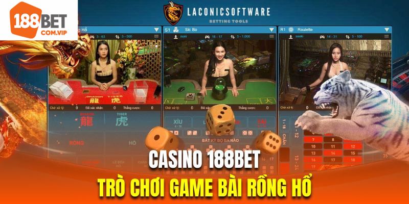 Trò chơi cược thú vị nhất tại Casino 188bet