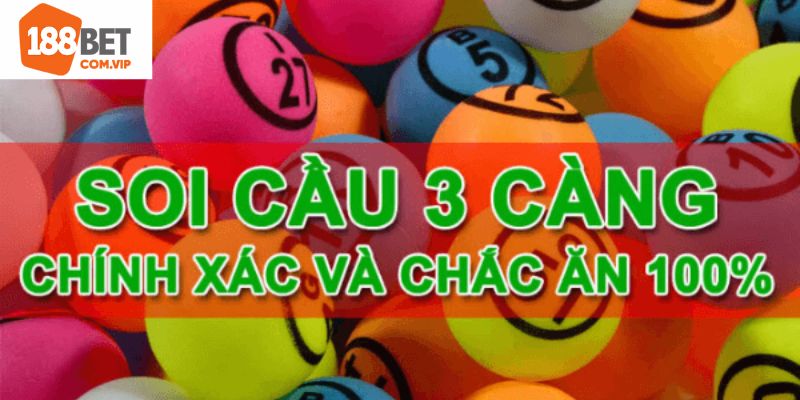 Bỏ túi bí quyết soi lô 3 càng trăm trận trăm thắng