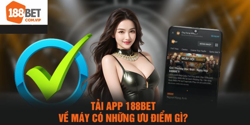 Ưu điểm của việc download phần mềm về di động